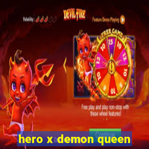 hero x demon queen